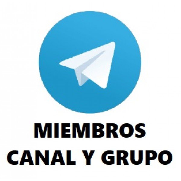 Telegram: Incrementamos Miembros para un Canal o Grupo