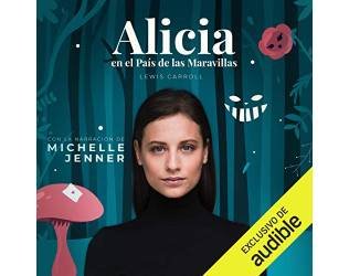 Alicia en el País de las Maravillas. Audible Audiolibro – Versión íntegra