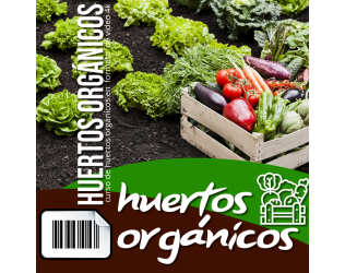 Curso de Huertos Orgánicos + Material de Regalo