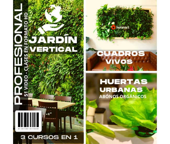 3 Cursos en 1: Jardín Vertical Profesional, Cuadros Vivos y Huertas Verticales