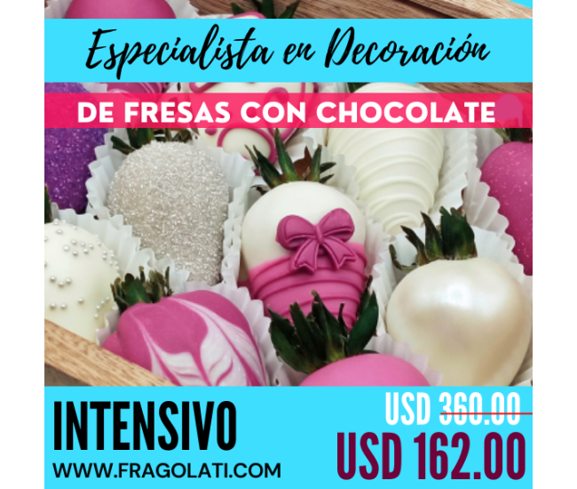 Curso Intensivo Especialista en Decoración de Fresas con Chocolate Premium